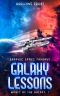 [Magic Of Galaxy 01] • Galaxy Lessons